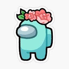 Among Us Cyan With Hat There Is An Imposter Among Us Blank Various Color Versions Comics And Memes Seeking for free flower crown png images? among us