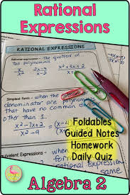 Algebra 2 Students Will Simplify Multiply And Divide Rational Expressions They Will State Doma Rational Expressions Simplifying Rational Expressions Algebra
