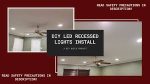 If you purchase a diy sunroom kit, make sure to be prepared with all of the proper tools and materials needed for the job. How To Install Led Recessed Lighting On High Ceiling A 200 Diy Project Youtube