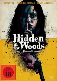 When they finally decide to report him to the police, he kills the two officers and is put in jail. Hidden In The Woods Amazon De Siboney Lo Carolina Escobar Daniel Antivilo Patricio Valladares Siboney Lo Carolina Escobar Dvd Blu Ray