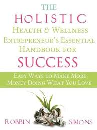 The Opportunities For Holistic Therapy Practitioners To Make A Living In The Wellness Industry Are Holistic Nutrition Health And Wellness Coach Holistic Health