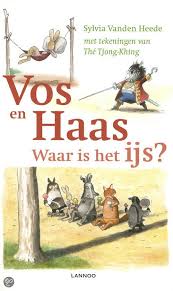 Sylvia Vanden Heede Vos En Haas Waar Is Het Ijs Ping Wing Komt Op Bezoek In Het Bos Ever Wordt Verliefd Op Haar Hij Bedenkt E Boeken Kinderboeken Lezen