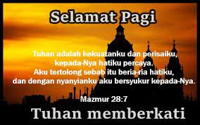 Berikut adalah kumpulan kata kata mutiara motivasi kristen pada pagi hari dengan bahasa yang indah, menarik, dan populer yang diambil dari. 40 Kata Ucapan Selamat Pagi Kristen Bergambar Disertai Dengan Ayat Alkitabnya Yosefpedia Com