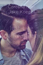 Just Like the Real Thing (Short 2017)