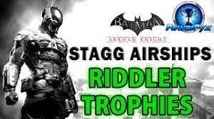 I need the riddle in the very beginning of airship beta but there are two sentry guns in the way. Batman Arkham Knight Stagg Enterprises Airships All Riddler Trophy Locations Youtube