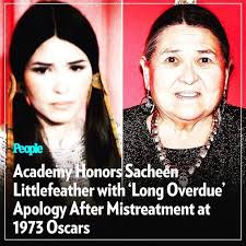 Sacheen Littlefeather who refused to accept an Oscar On Marlon Brando  behalf in 1973 has finally received and apology from The Academy. When she  stepped
