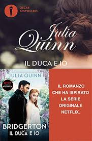 Anthony, benedict, colin, daphne, eloise, francesca, gregory, and hyacinth. 9788804724278 Il Duca E Io Serie Bridgerton Abebooks 8804724277