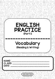 Ketua polis daerah petaling jaya, asisten komisioner nik ezanee mohd faisal berkata, mangsa seorang wanita berusia. Pdf English Practice Vocabulary Reading Writing Part 1 Cikgu Share