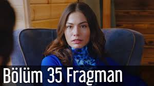 Erkenci Kus 35 Bolum Fragman Youtube