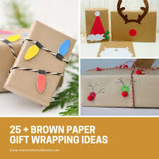 Here are some cute free printable christmas candy wrappers that you can use to wrap candies,chocolates,cookies and any other christmas party this candy wrappers design show colorful stockings and a very cute christmas tree. 25 Beautiful Brown Paper Christmas Wrapping Ideas Mum In The Madhouse