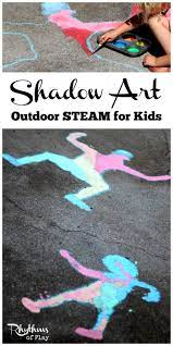 Shadow Art Outdoor Science Rhythms Of Play Science Activities For Toddlers School Age Activities Science For Kids