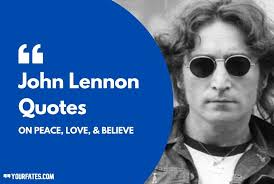 Let these funny john lennon quotes lighten up your life. 40 Best John Lennon Quotes On Peace Love Believe 2021 Yourfates