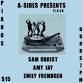 A-Sides Presents: Sam Obrist / Amy Jay / Emily event image