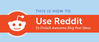 How to start a blog reddit. How To Use Reddit To Unlock Awesome Blog Post Ideas Coschedule Blog