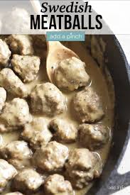 Heavy appetizer menus are great for both large and small parties. Swedish Meatballs Recipe Add A Pinch