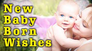 New Born Baby Boy Wishes Youtube