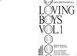 There are no innocuous line drawings but rather abundant nudity. Loving Boys Volume 1 2 By Edward Brongersma Research And