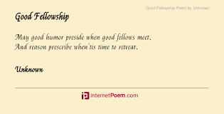 Good Fellowship Poem By Unknown Happy Poems Family Poems Best Poems