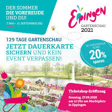 Der offizielle song zur remstal gartenschau 2019. Dauerkarten Vorverkaufsstart Ab 27 09 2020 Gartenschau Eppingen 2021
