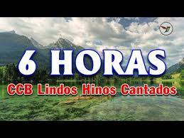 Hinos da congregação cristã no brasil hinos cantados: 6 Horas De Belos Hinos Ccb Hinario 5 Cantados Ccb Lindos Hinos Cantados Youtube Hinos Cantados Cantadas Youtube