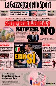 Prime pagine pro let you stay informed by consulting the front pages of many national and local italian newspapers. Le Prime Pagine Dei Quotidiani Sportivi Di Oggi 19 Aprile