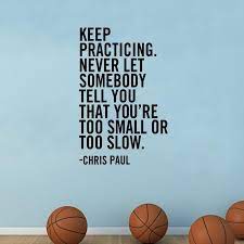 Keep Practicing Chris Paul Basketball Quotes Inspirational Player Quotes Basketball Players Quotes