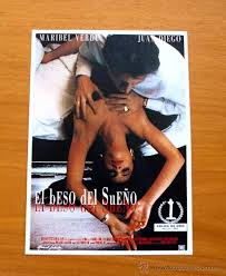 El beso del sueño (1992). El Beso Del Sueno Maribel Verdu Juan Diego Comprar Reproducciones De Carteles De Cine Y Folletos De Peliculas En Todocoleccion 50325347