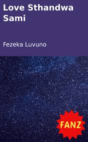 Zulu phrases that you may find useful image: Love Sthandwa Sami Fundza