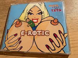 E-ROTIC FRITZ LOVE MY TITS 1996 CD SINGLE MINT 3 TRACK INTERCORD & BLOW  UP OOP | eBay