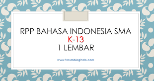 Download silabus k13 sejarah indonesia kelas xi disini. Rpp 1 Lembar Bahasa Indonesia Sma Kelas X Xi Dan Xii Lengkap Forum Blogger Indonesia