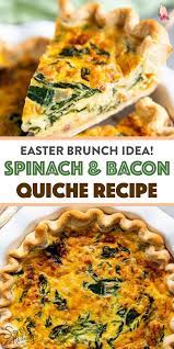 Spinach Bacon Quiche Recipe Breakfast Quiche Recipes Quiche Recipes Bacon Quiche Recipe