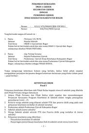 Maybe you would like to learn more about one of these? Download Contoh Mou Sekolah Dengan Puskesmas Terbaru Maxtrimus