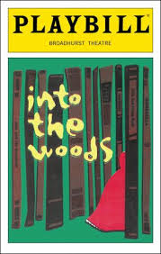 Into The Woods Playbill Opening Night Broadway Posters Into The Woods Musical Playbill
