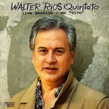 Stream Walter Ríos Quinteto music