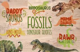 Download this free flamingo svg file and use it to create whatever you'd like! Fossils Dinosaur Quotes Graphic By Firefly Designs Creative Fabrica