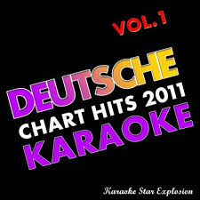 karaoke star explosion deutsche chart hits 2011 vol 1