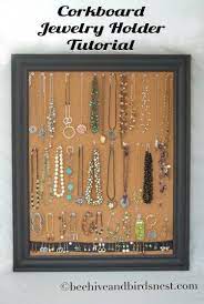 Easy Inexpensive And Practical Oh And Quick That S The Big One For Me Diy Jewelry Holder Jewelry Organizer Diy Cork Board Jewelry