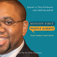 Three Kindnesses with Odell Mitchell III