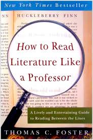 How to read literature like a professor 1st by B.K5 - Issuu