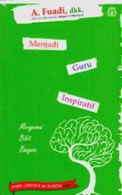 Selain sebuah nilai keindahan kaligrafi ini juga mengandung motivasi bagi siapa saja yang membacanya. Buku Man Jadda Wajada A Fuadi Dkk Mizanstore