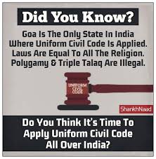 Many societal aspects are covered in this broad umbrella. Twitter à¤ªà¤° Shankhnaad Thats Right Goa Is The Only State Which Has Uniform Civil Code Then Why Are We Shy On Applying On Whole Nation One Nation One Law Https T Co 4ikmsdfaz5