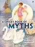 A child's book of myths