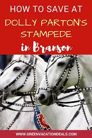 Dolly Parton S Stampede Branson Discount Tickets Green Vacation Deals Branson Missouri Vacation Branson Vacation Kids Vacation