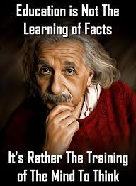 We Cannot Solve Our Problems With The Same Level Of Thinking That Created Them Meaning For Decades Now Our Schools Haven T Been Training Children To Think And This Is Why I Am 100 Against C Einstein Quotes Education Quotes Quotes For Students