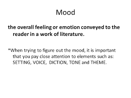 Mood Tone And Sandra Cisneros Diction The Choice And Use Of Words In Writing Or Speech When You Are Talking To Your Friends Your Diction May Be Informal Ppt Download