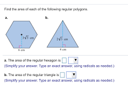 Area of a regular polygon a = n * s² * cot(π/n) / 4. Find The Area Of Each Of The Following Regular Chegg Com