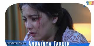 16 episod tarikh tayangan : Brader Filem Kaki Drama Andainya Takdir Menruntun Facebook