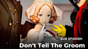 Dont Tell The Groom- Sub Spanish [AmateurThrowaway]