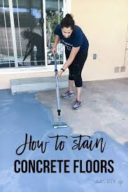 How To Stain Concrete Floors Full Step By Step Tutorial With Video Concrete Stained Floors Outdoor Concrete Floors Stained Concrete