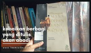Maybe you would like to learn more about one of these? Tulislah Kebaikan Berbagi Karena Berbagi Kebaikan Itu Menular Lasmicika